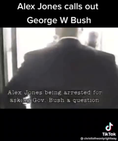 Alex Jones calls out George W Bush