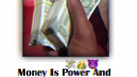 Money of power 💸💵💰