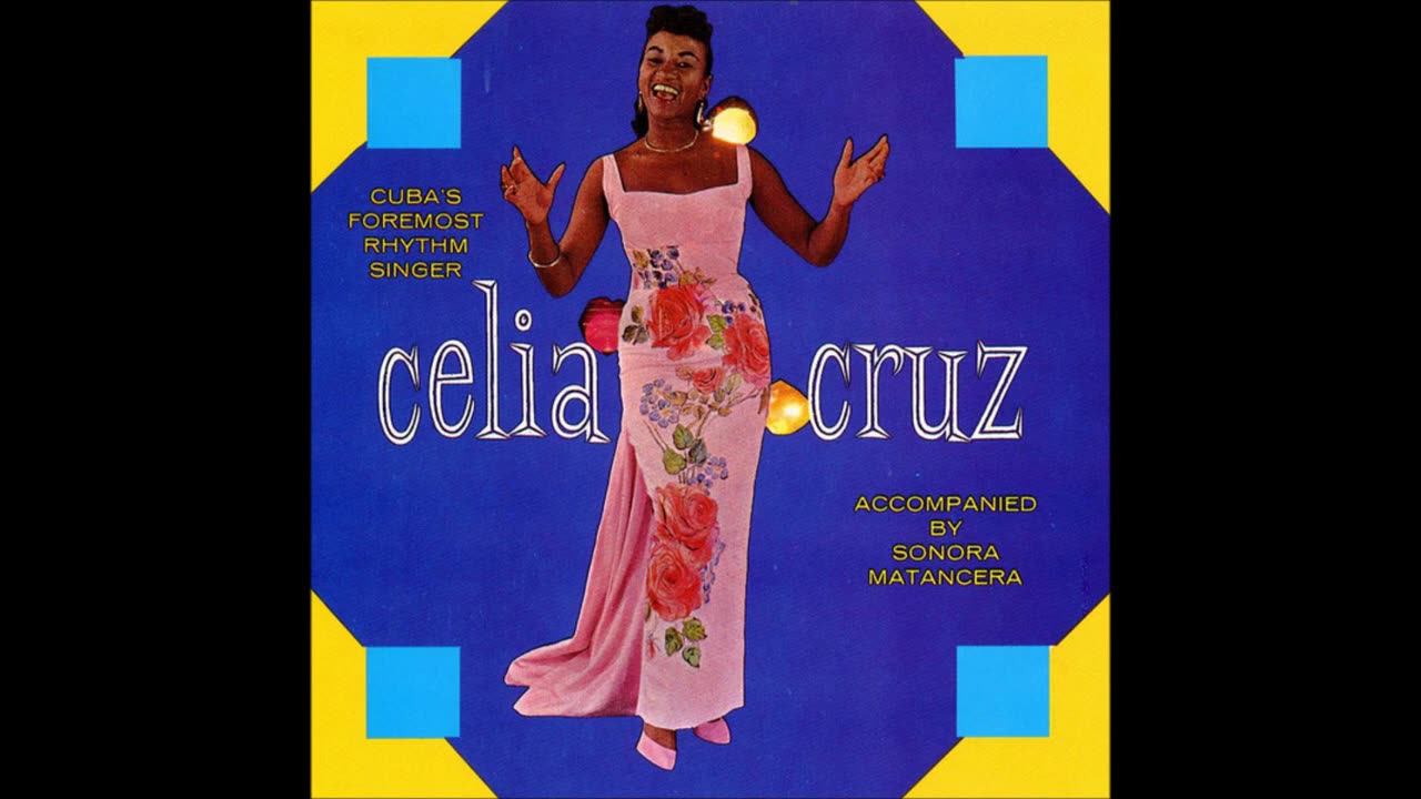 CELIA CRUZ CON LA SONORA MATANCERA: Cuba's Foremost Rhytm Singer.