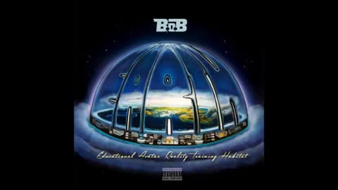 B.o.B - E.A.R.T.H. (FULL ALBUM)