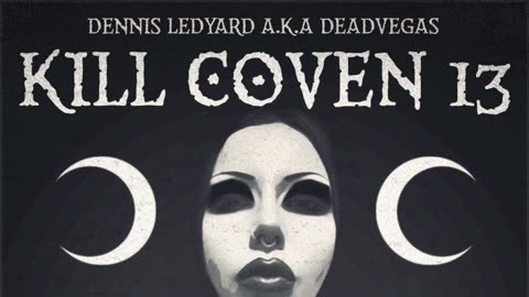 Kill Coven 13 / Las Vegas Witchcraft