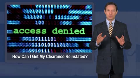 How Do I Get My Clearance Reinstated?