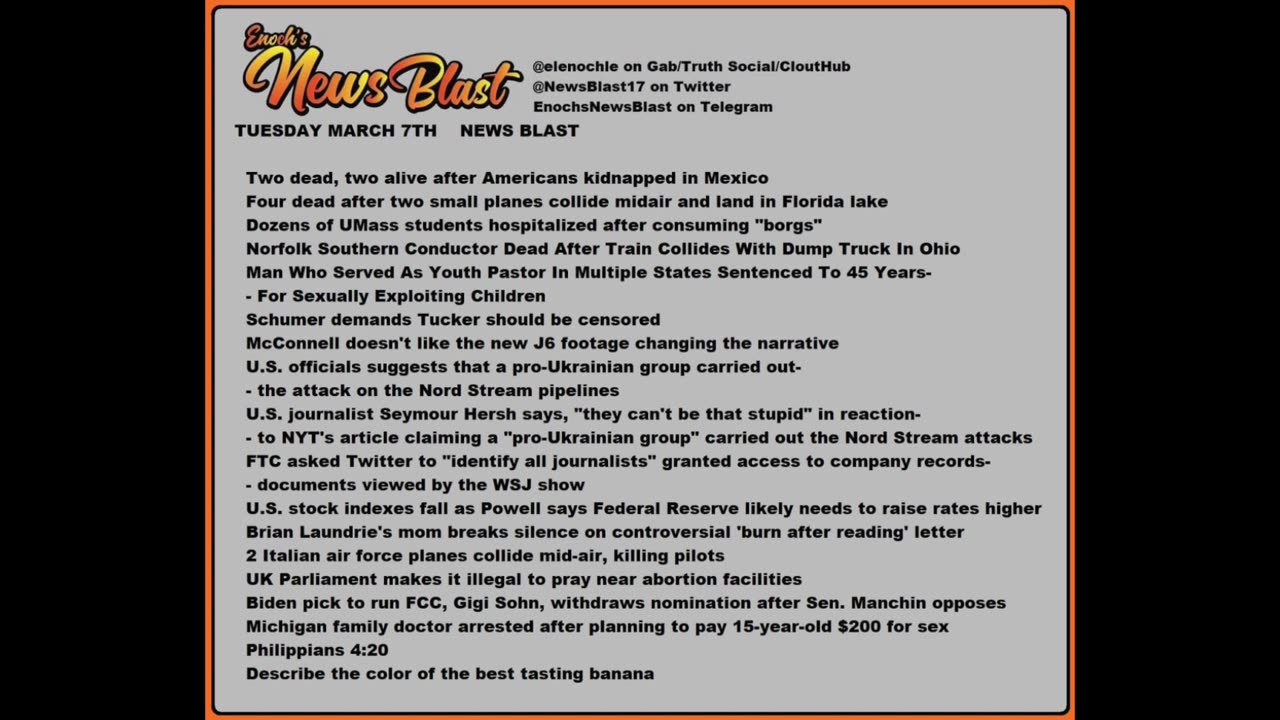 Tuesday, March 7, 2023 News Blast. #Enoch #NewsBlastReading #NBR