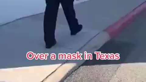 Texas citizen arrested for not wearing a mask despite no mask mandate