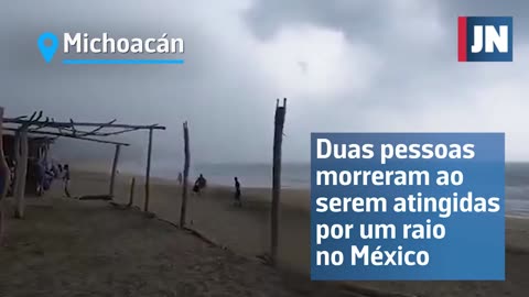 Duas pessoas atingidas por raio no México.