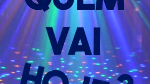 Who's going today? (Quem vai hoje?)