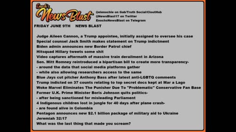 Friday, June 9, 2023 News Blast #Enoch #NewsBlastReading #NBR