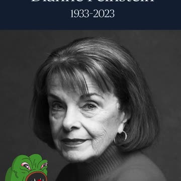 NEWSFLASH - Democrat Senator Dianne Feinstein has died.