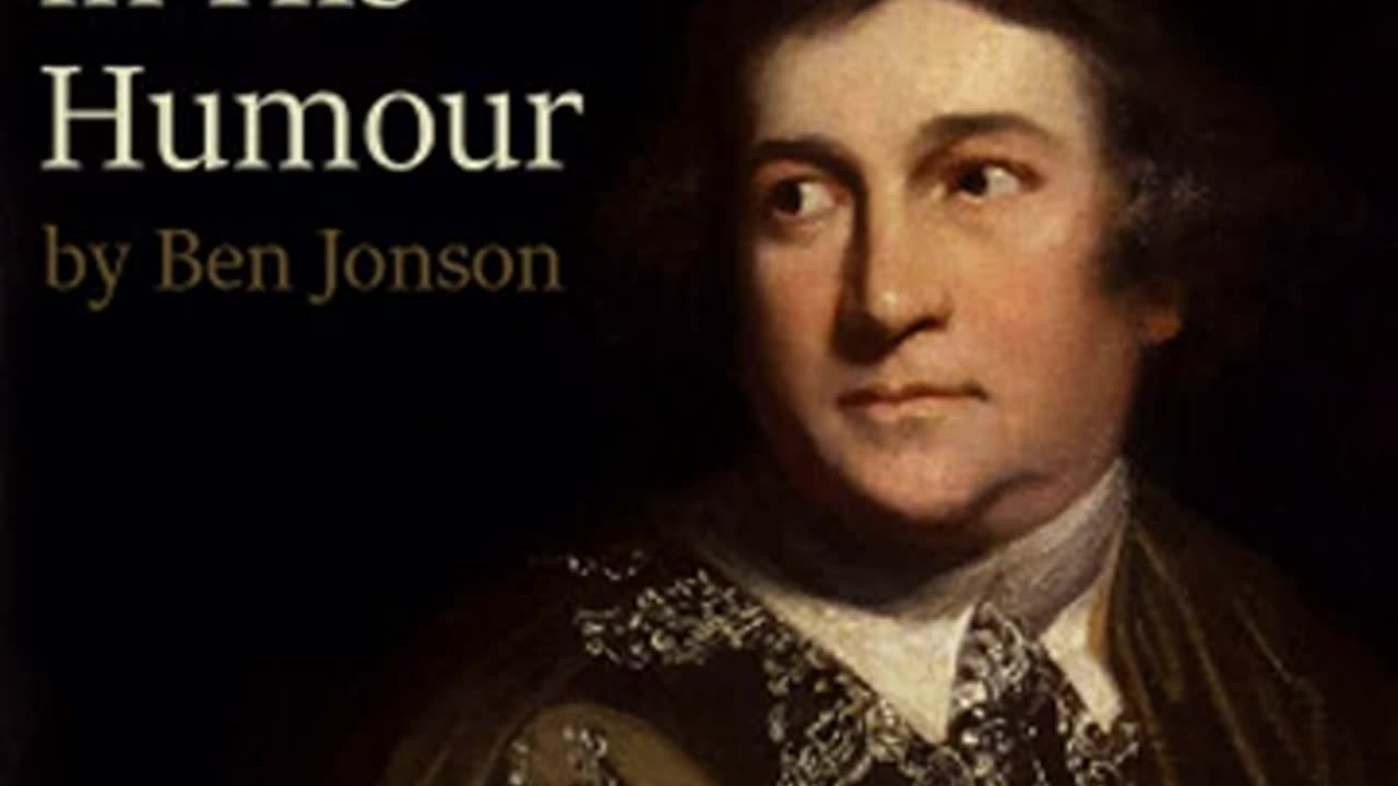 Every Man In His Humour by Ben JONSON read by _ Full Audio Book