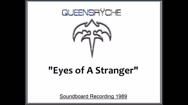 Queensryche - Eyes of A Stranger (Live in Tokyo, Japan 1989) Soundboard