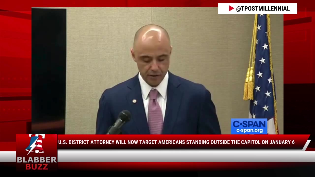 U.S. District Attorney Will Now Target Americans Standing Outside The Capitol On January 6