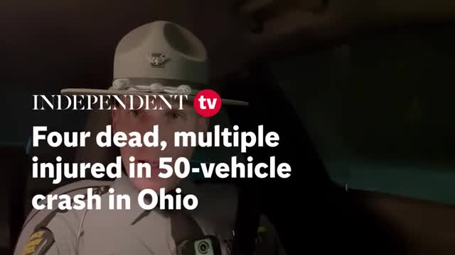 Four dead, multiple injured in 50-vehicle crash in Ohio