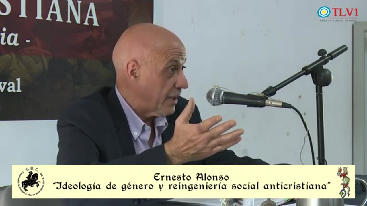 Especial TLV1 Nº17 - La ideología de género y la reingeniería social anticristiana - Ernesto Alonso