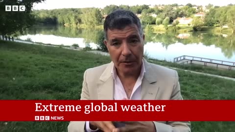 Extreme global weather continues as heatwave set to peak in Europe