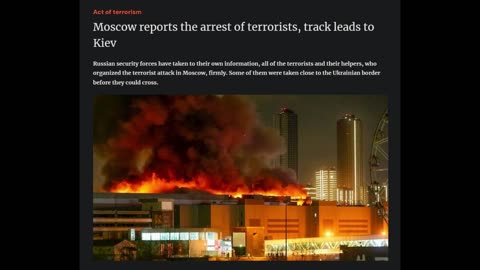 Terror Attack - Moscow reports the arrest of all terrorists, track leads to Kiev