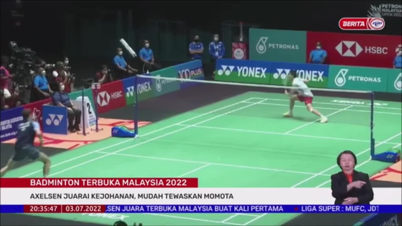 3 JULAI 2022-BERITA PERDANA-BADMINTON TERBUKA MALAYSIA 2022-AXELSEN JUARAI KEJOHANAN