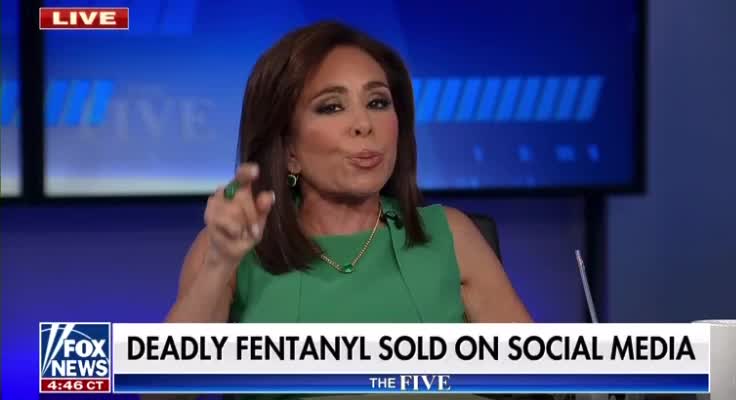 Judge Jeanine makes another great point the fentanyl is killing military aged kids