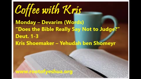 CWK: “Does the Bible Really Say, Not to Judge?”