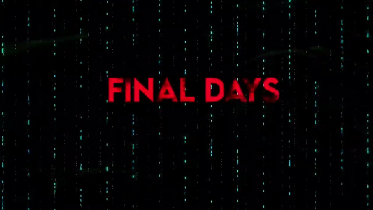 Final Days 👿👁