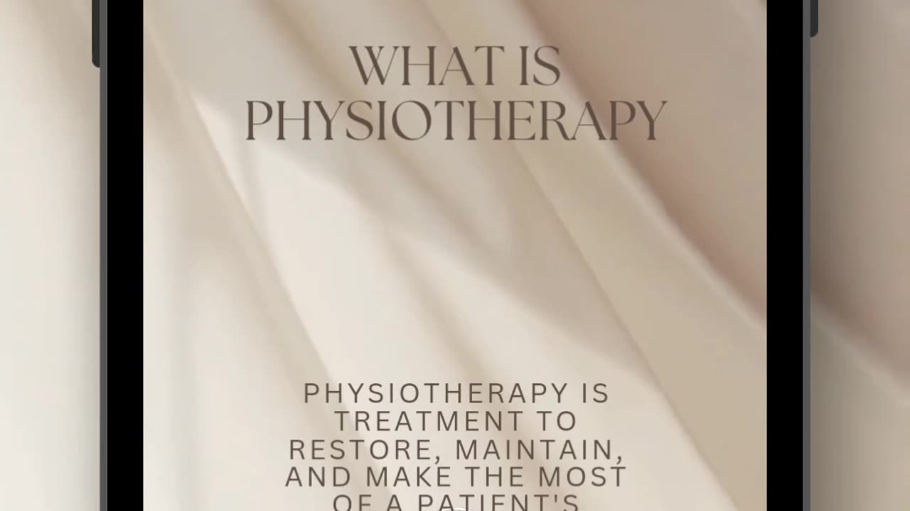 What is Physiotherapy