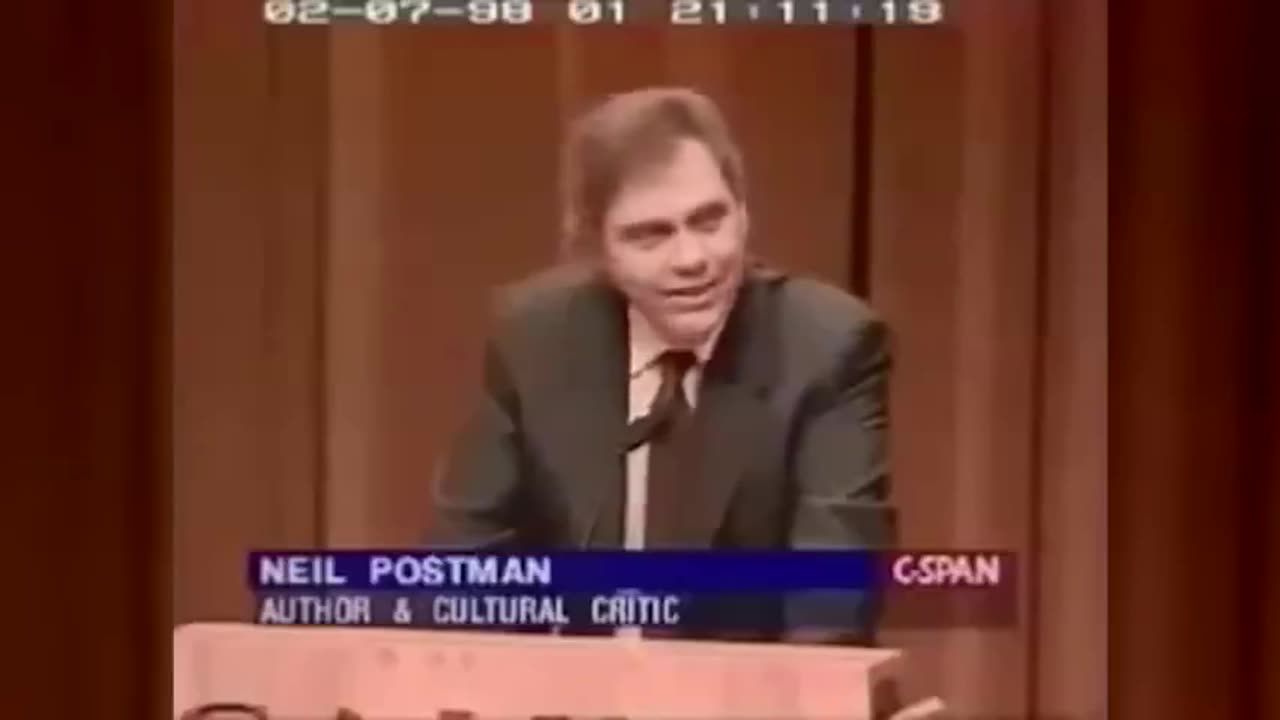 Neil Postman - Technology & Society