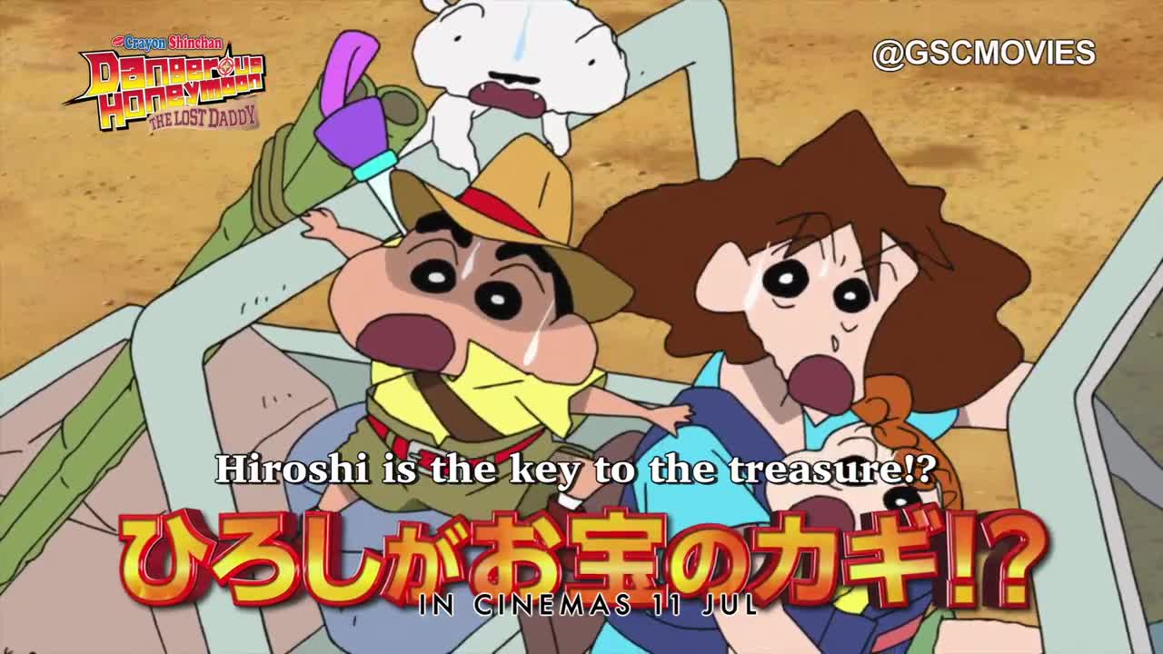 CRAYON SHINCHAN_ DANGEROUS HONEYMOON THE LOST DADDY (Official Trailer) - In Cinemas 11 July 2019