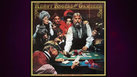 The Gambler by Kenny Rogers