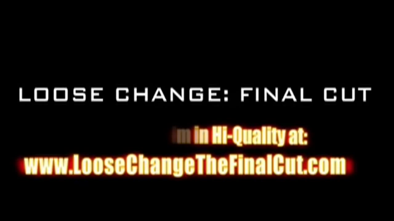 Loose Change Final Cut