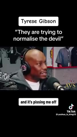 Actor Tyrese Gibson speaking on how Hollywood is trying to 'normalize the devil'