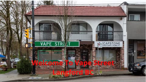 Vape Street : #1 Vape Store in Langford BC | V9B 6A2