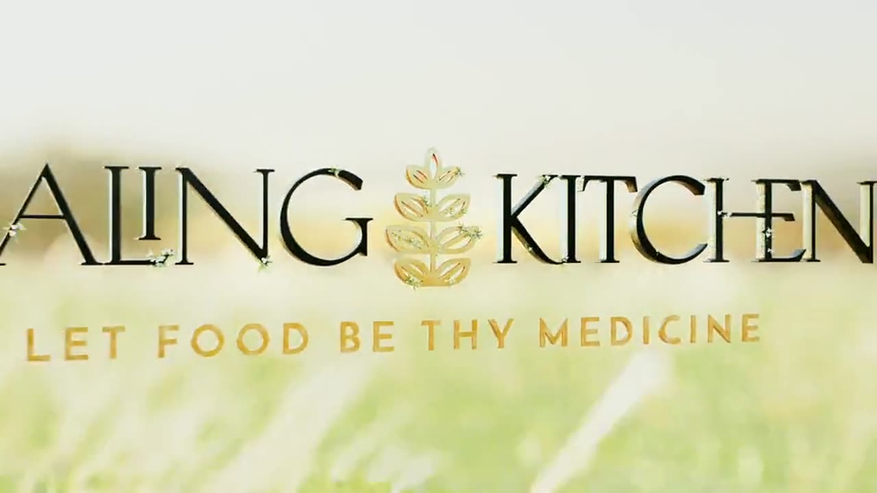 Healing Kitchen Episode 4