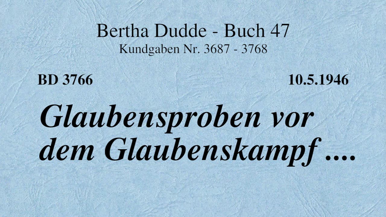 BD 3766 - GLAUBENSPROBEN VOR DEM GLAUBENSKAMPF ....