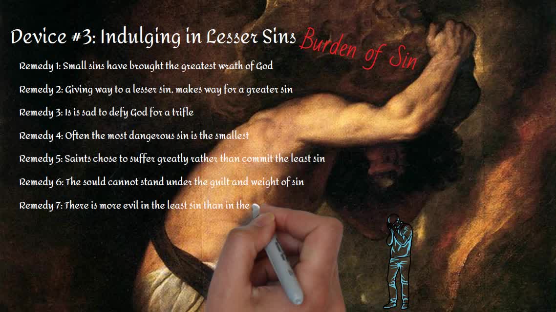 Satan's Device #3: Indulging in Lesser Sins