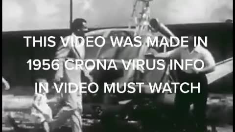1956 Video Shows Corona Virus Planned for 2020!!!