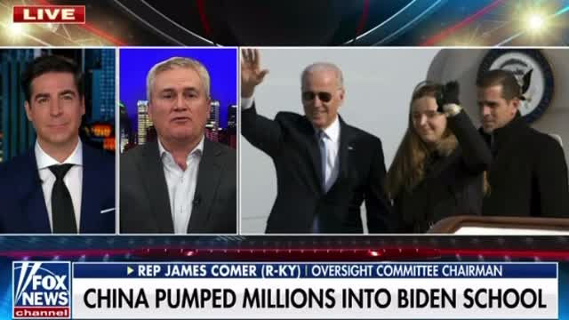 Rep James Comer: China Pumped Millions until Biden School