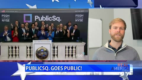 REAL AMERICA -- Dan Ball W/ Michael Seifert, PublicSq Goes Public!