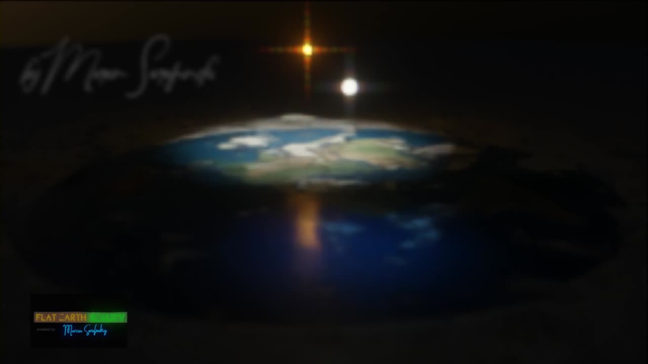 FLAT EARTH - MODEL VER. 8.2a