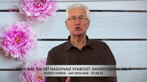 Jan Skoland: Spørsmål om det nasjonale symbolet: Davidstjernen, del 3