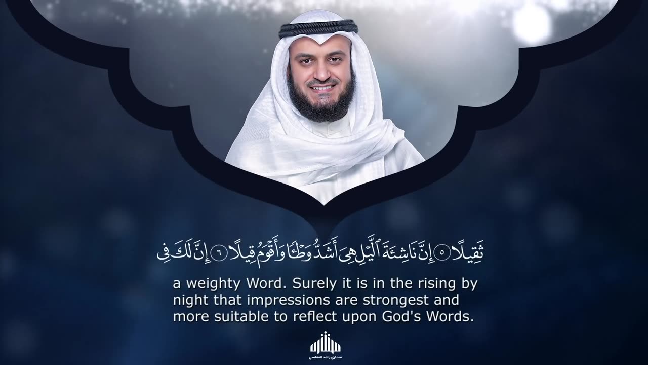 Surat Al-Muzammil - Mishary Rashed Alafasy