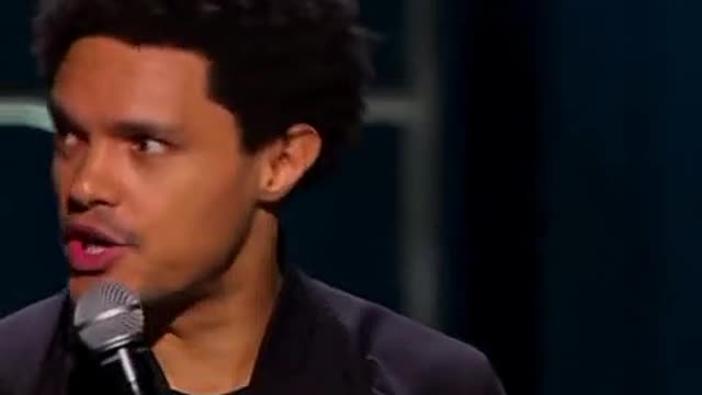 Trevor Noah is the best comedian