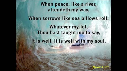 It Is Well With My Soul