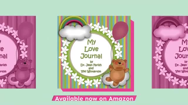 New Bestseller: "My Love Journal" by Dr. Jean Farish & Viki Winterton