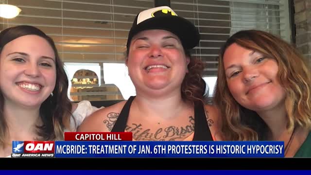 Attorney McBride: Treatment of Jan. 6 protesters is historic hypocrisy