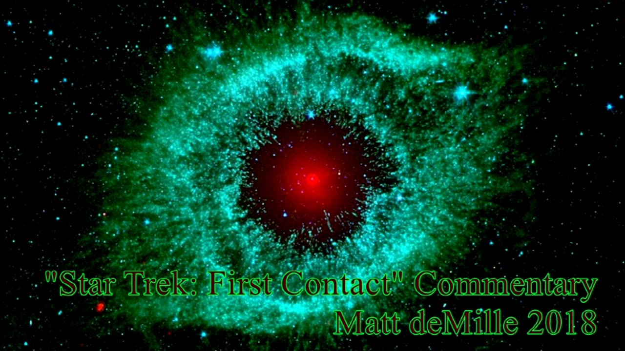 Matt deMille Movie Commentary #118: Star Trek: First Contact