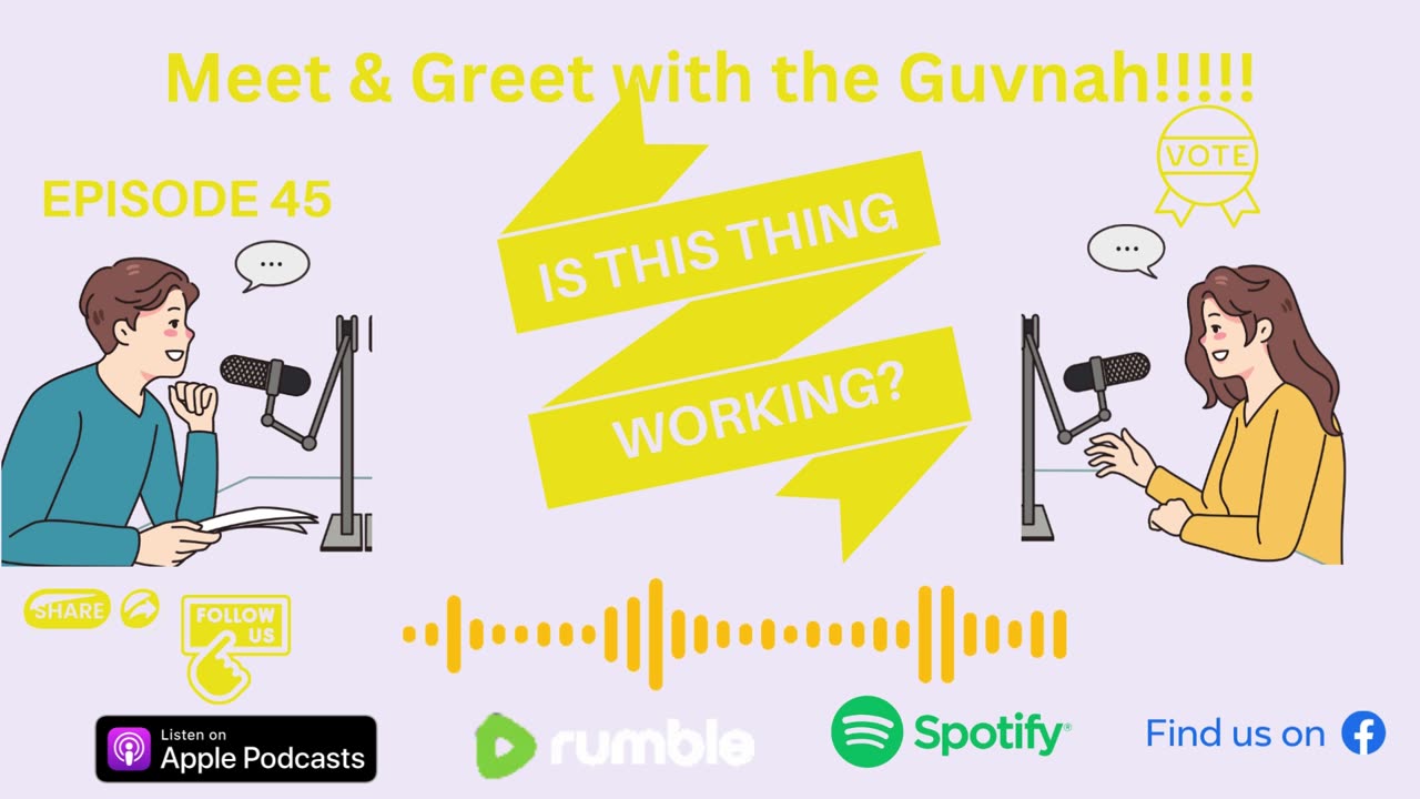 Ep. 45 A Meet & Greet with the Guvnah!!!!!