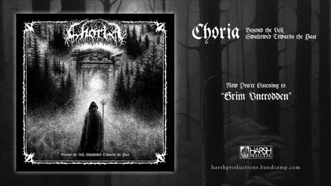 Choria - Beyond the Veil, Swallowed Towards the Past