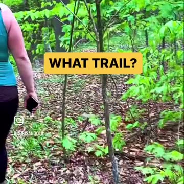 ALL THE MAPS SAID THERE WAS A TRAIL