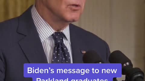 Biden's message to newParkland graduates