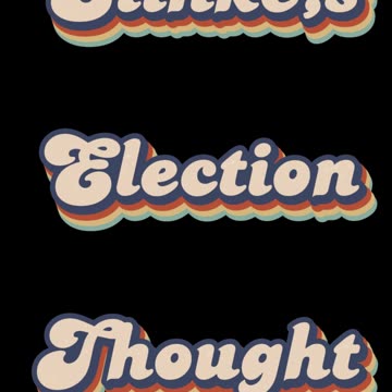 Slinke Scouse - Election Thought
