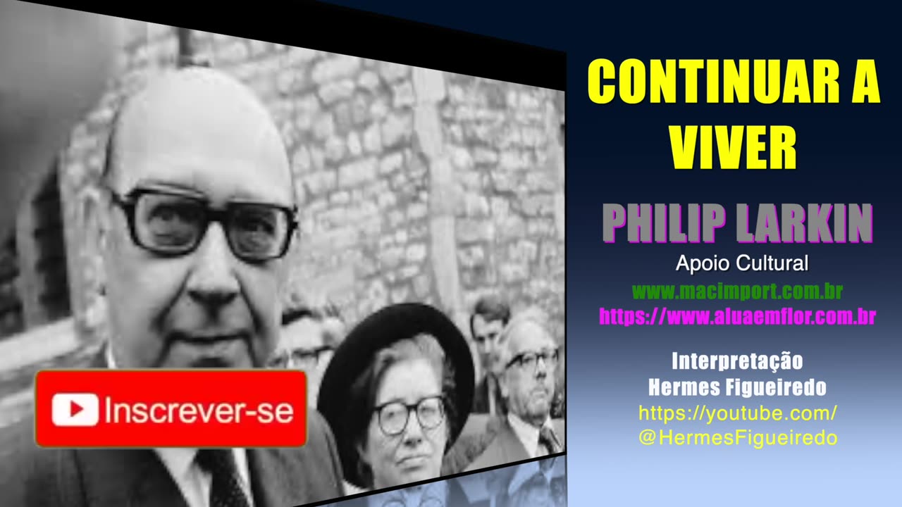 Poesia "Continuar a Viver" [Philip Larkin]